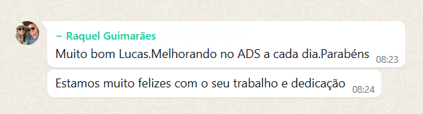 Raquel elogia a evolução diária dos anúncios e a dedicação da equipe