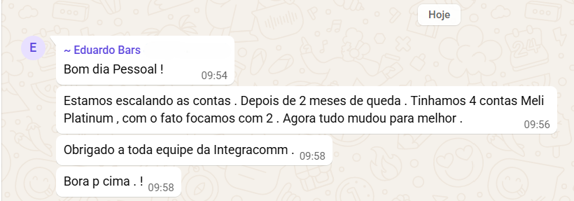 Eduardo Bars relata que está escalando as contas, com 4 contas Meli Platinum focadas em 2, agradece a equipe da Integracomm e celebra a virada para melhor